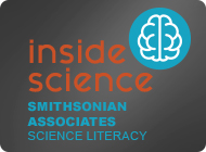 Inside Science - Smithsonian Associates Science Literacy